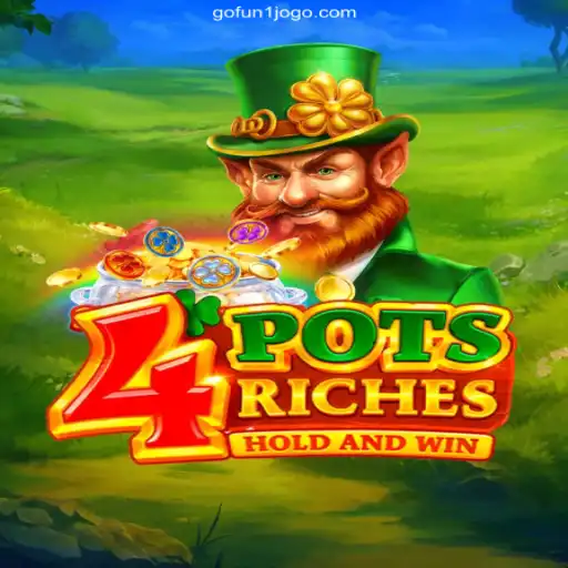 Exploring the Exciting World of 4potsriches and GOFUN1 - A Plataforma Mais Respeitável