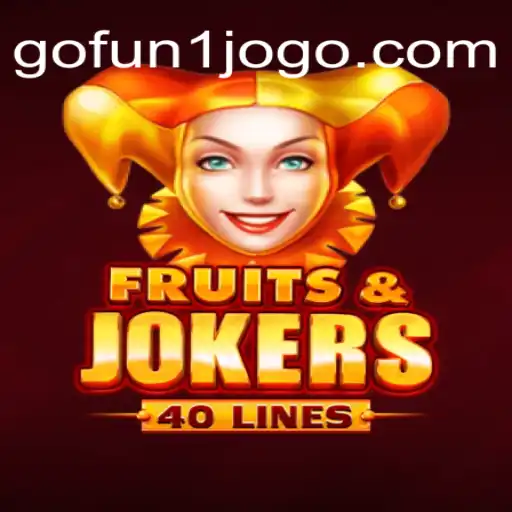 Exploring the Exciting World of FruitsAndJokers40: A Dive into Features and Gameplay