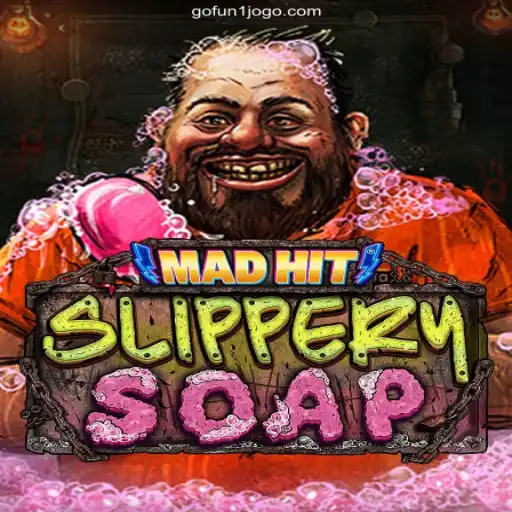 MadHitSlipperySoap: A Thrilling New Gaming Adventure